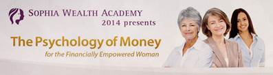 Psychology of Money presented by Sophia Wealth Academy